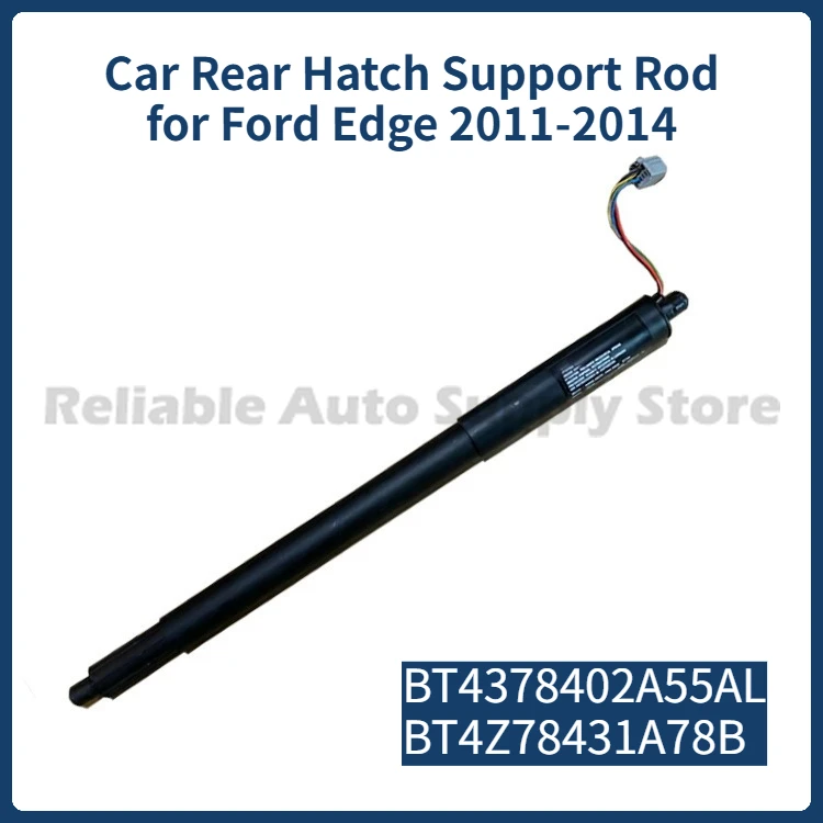 

1 Pair(2pcs) of Car Rear Hatch Support Rod BT4378402A55AL BT4Z78431A78B Car Electric Tailgate Struts Bar for Ford Edge 2011-2014