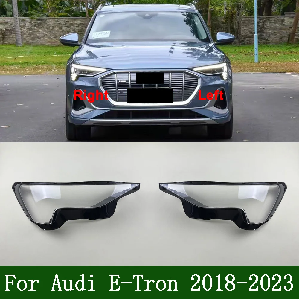 For Audi E-Tron 2018-2023 Headlamp Cover Shade Headlight Transparent Lens Lamp Shell Masks Plexiglass Replace Original Lampshade