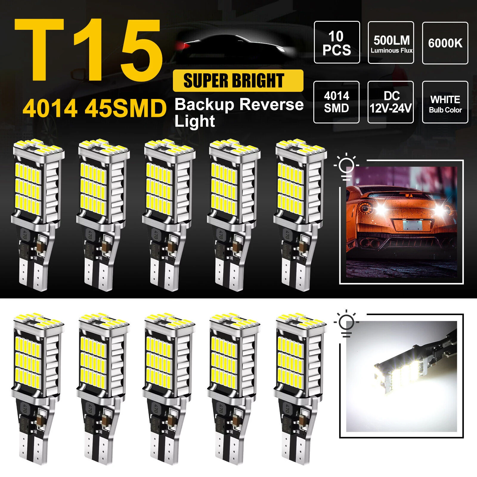 

10pcs Car Reversing Brake Lights T15 W16w Decoding Highlights Led Reverse Back Up Lamp Bulbs 6000k 1200lm