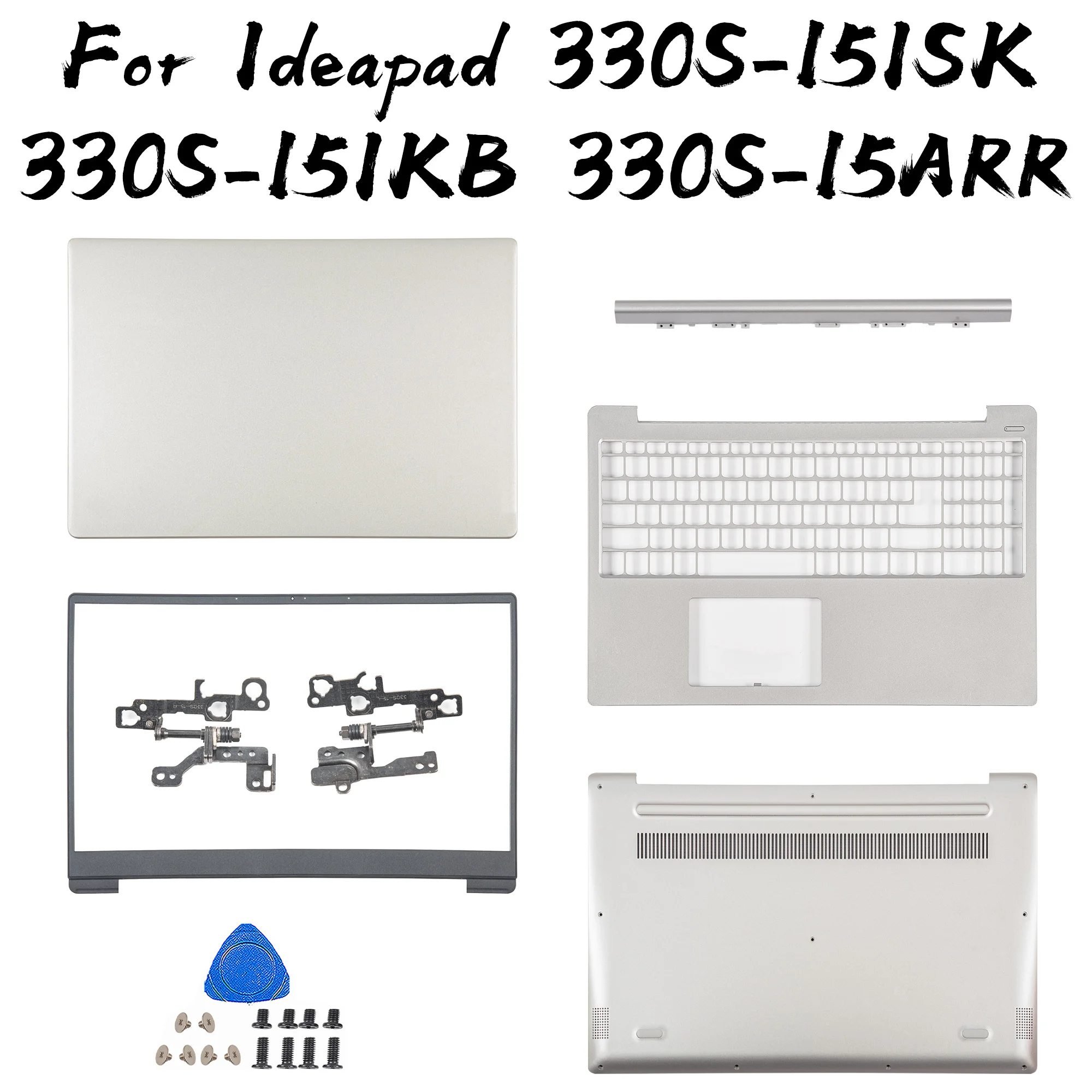 

New For Ideapad 330S-15ARR 330S-15IKB 330S-15ISK 330S-15AST LCD Back Cover Front Bezel Palmrest Hinges Housing Case AM1E1000400