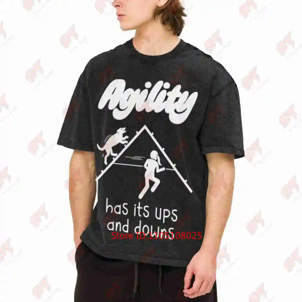 Agility Has Its Ups And Downs Dog Vintage Washed Tee Pure Cotton T-Shirt