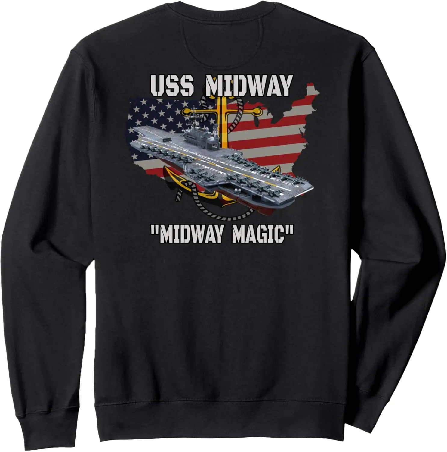 USS Midway Aircraft Carrier Veterans Day Father's Front&Back Sweatshirt