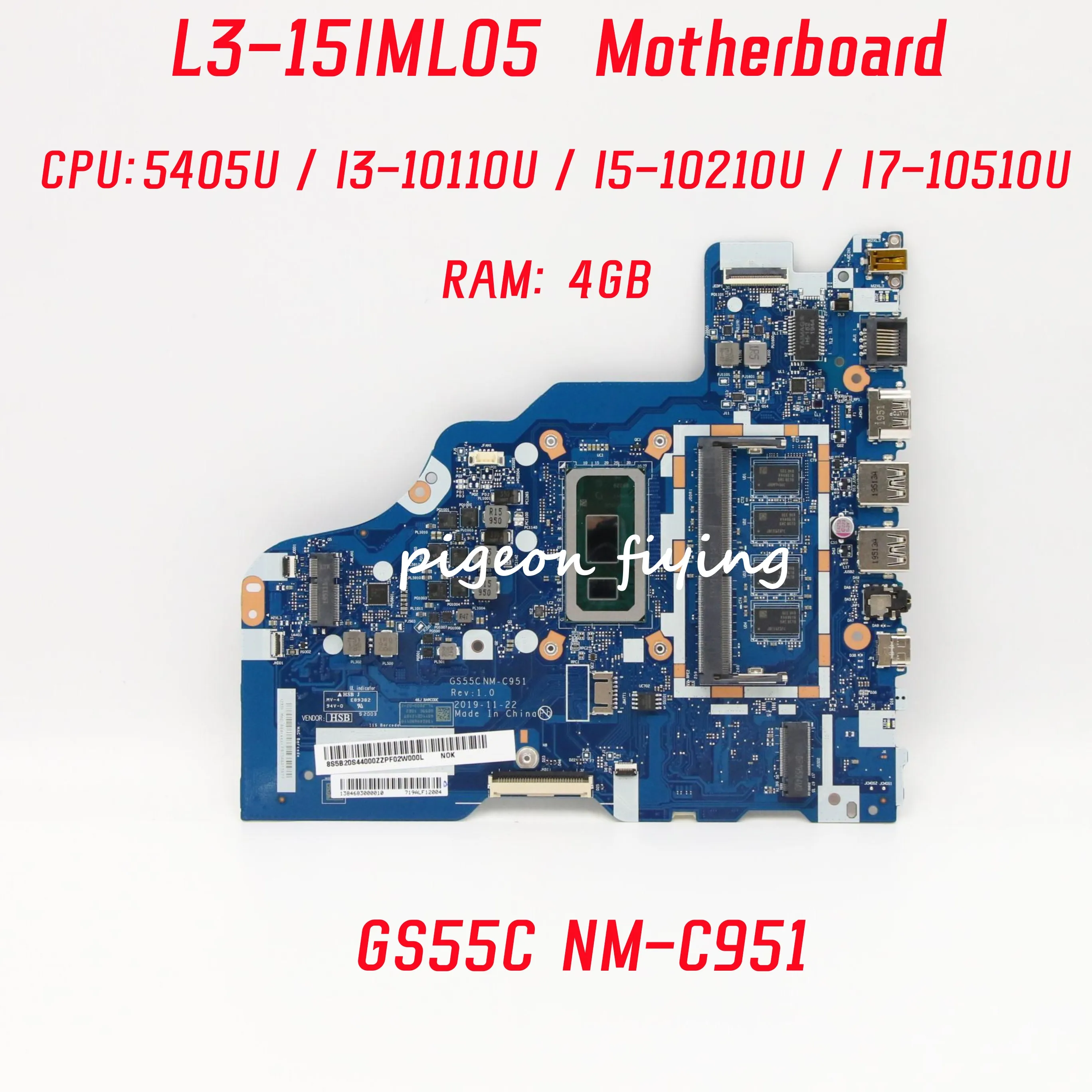 

GS55C NM-C951 For Lenovo IdeaPad 3 15ABA7 Laptop Motherboard CPU: 5405U I3-10110U I5-10210U I7-10510U RAM: 4GB 100% Test OK