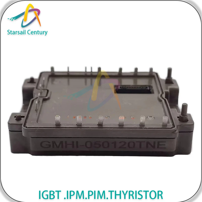 

GSNI-0500060TNE GSNI-050120TNE GMHI-050120TNE GMHI-035120TNE GMHI-025120TNE NEW AND ORIGINAL MODULE