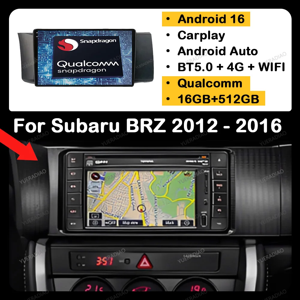 

Android 16 Car Radio For Subaru BRZ Scion FRS Toyota GT86 GT 86 2012 - 2016 Multimedia Video Player Head Unit QLED 4G WIFI 2DIN