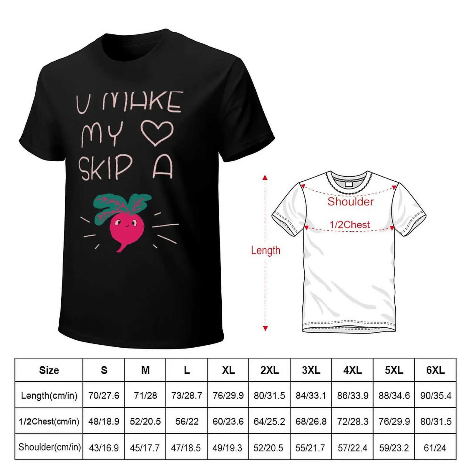 U MAKE MY HEART SKIP A BEET T-Shirt Plus Size Solid Color T-Shirt