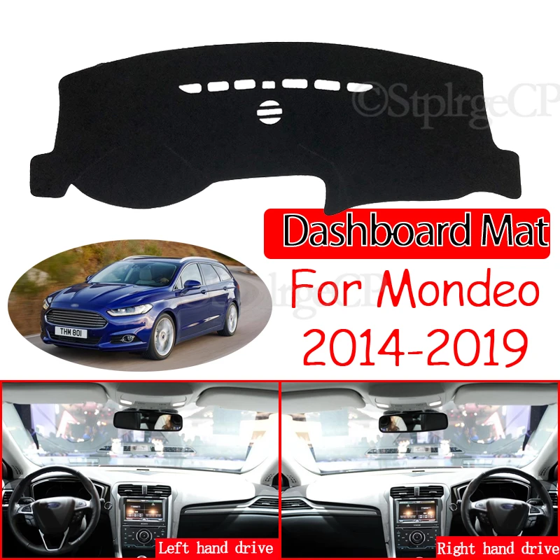 Dashboard Cover Sunshade Dashmat Protect Carpet Dash Accessories 2015 2016 2017 2018 for Ford Mondeo MK5 2014~2019 Anti-Slip Mat