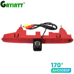 GAYINTT AHD 1080P Fisheye Lens Vehicle Brake Light Rear View Camera For citroen Berlingo Peugeot Partner 08-21 Partner II Car