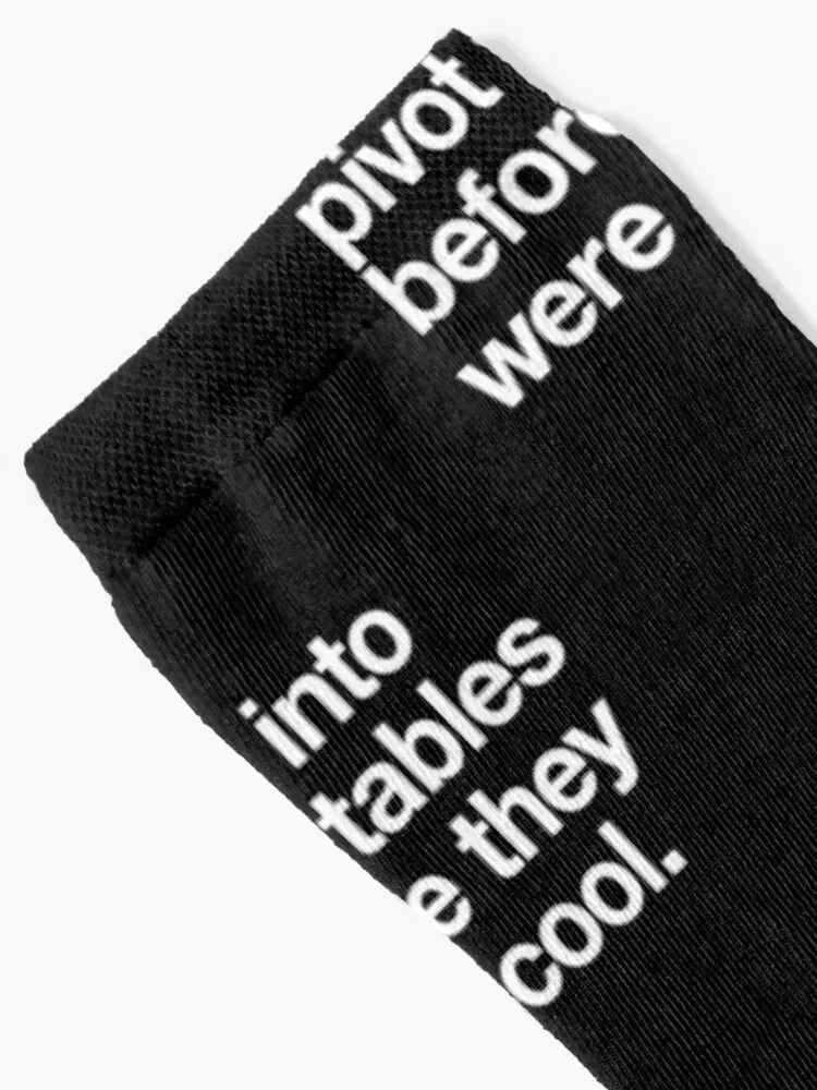 I was into pivot tables before they were cool white text Socks New year's basketball Luxury Woman Socks Men's