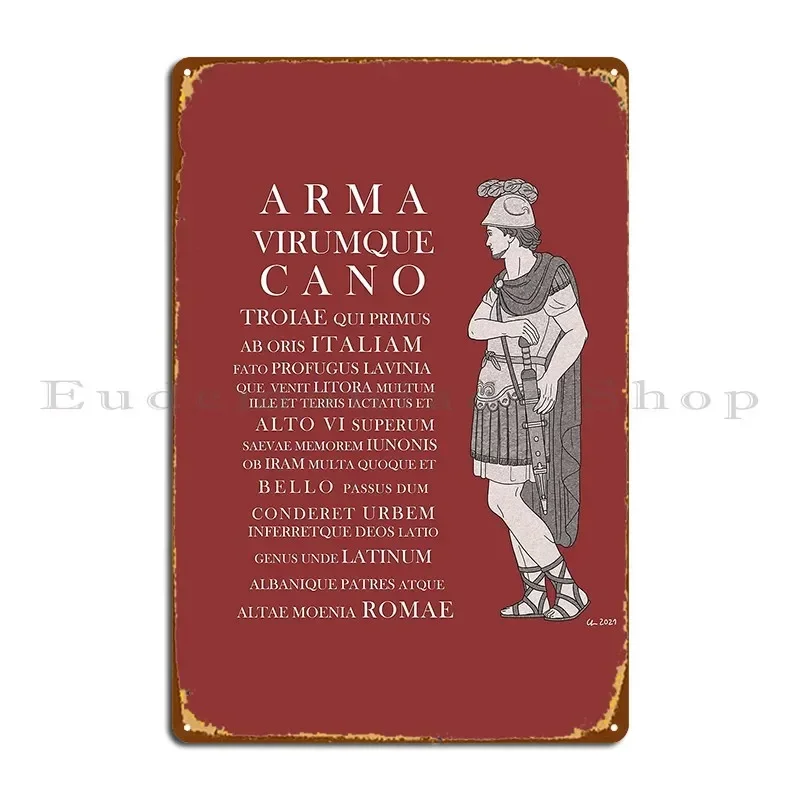 Aeneas Arma Virumque Cano Metal Signs Cinema Kitchen Wall Plaque Personalized Classic Tin Sign Poster