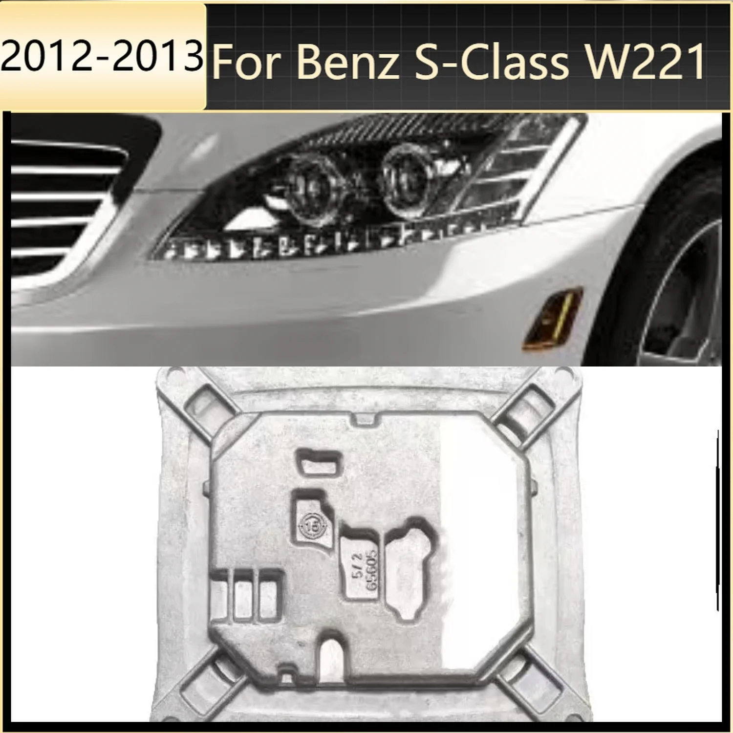 

OE 2168203789 Led Headlight Module For Mercedes Benz S-Class W221 2012-2013 Light Control Unit Front Light Ballast