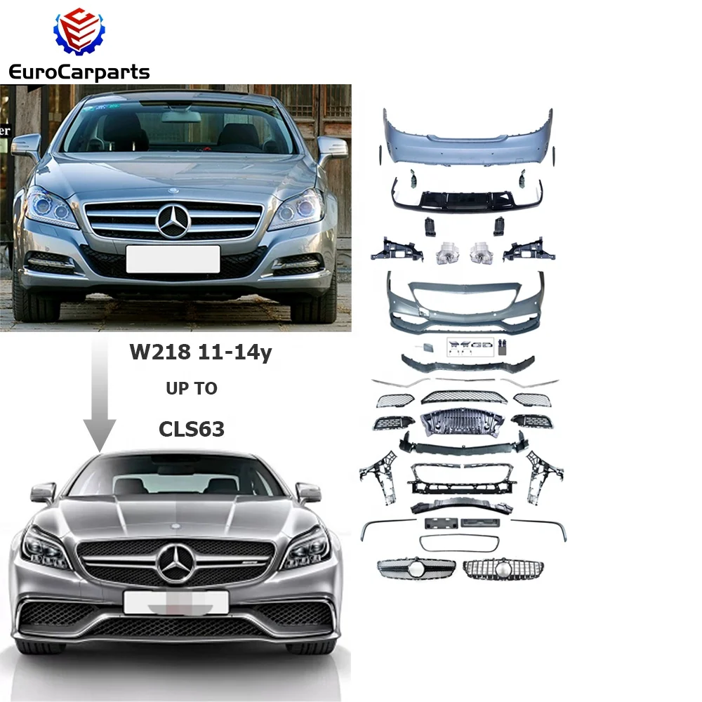 body kit fit for CLS Class W218 2011-2014 year upgrade to CLS63 pp material car bumpers grille car accessories auto tuning parts