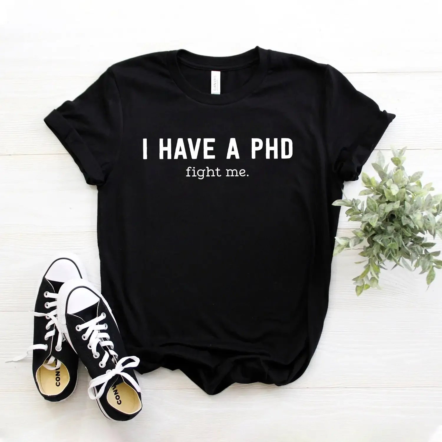 I Have A Phd T Shirt Doctoral Program Graduation Funny Doctor Dissertation Defense Academic Student