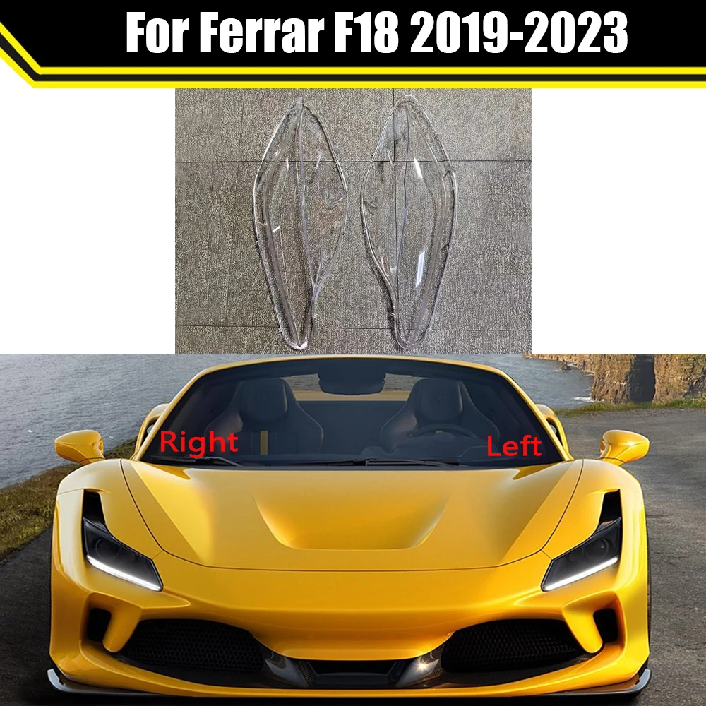 

Car Front Headlamp Caps For Ferrar F18 2019-2023 Headlight Cover Auto Lampshade Lampcover Head Lamp Light Lens Shell