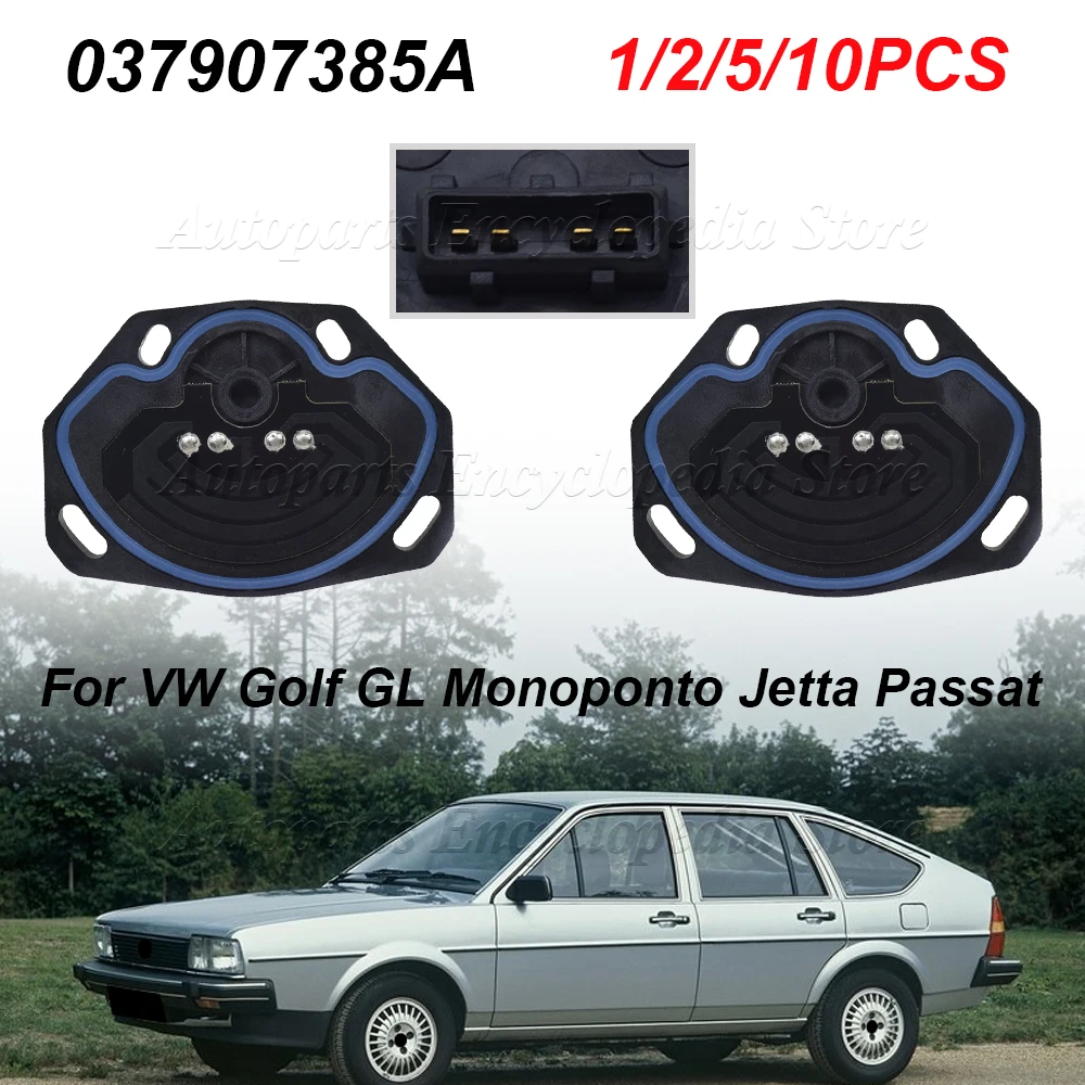 

Для VW Golf GL Monopotto Jetta Passat Seat Skoda Citroen Audi 80 Renault Peugeot 1/2/5/10 шт. датчик положения дроссельной заслонки 037907385A