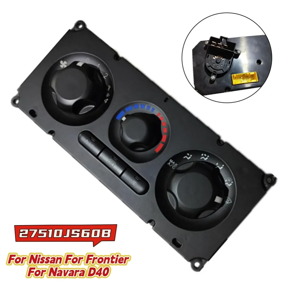 

For Nissan For Frontier For Navara D40 2007-12 For YD25 For 2.5L Car Air Conditioning Control Switch Replacement Interior Parts
