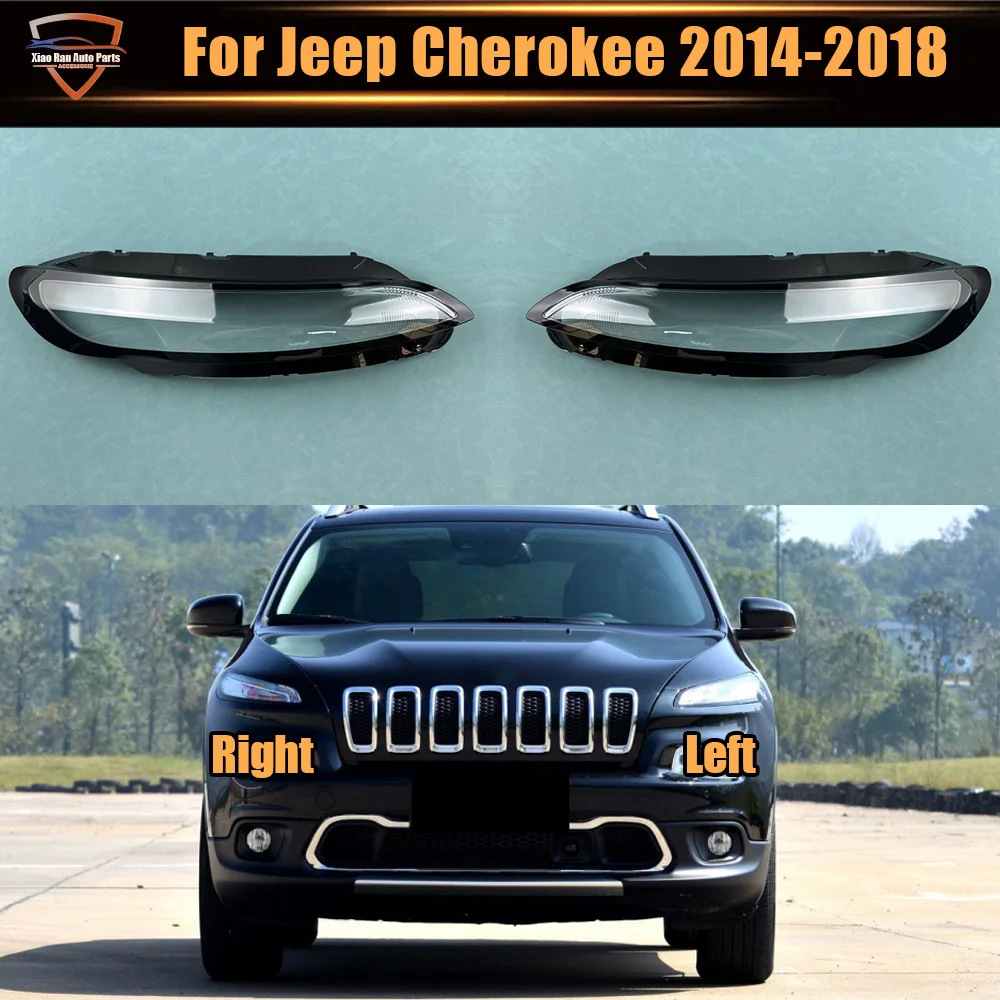 

For Jeep Cherokee 2014 2015 2016 2017 2018 Car Accessories Headlight Shell Lamp Shade Lens Transparent Headlamp Cover Plexiglass