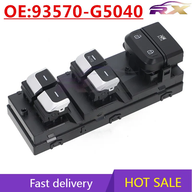 

OEM:93570-G5040 Suitable for Kia Niro automotive glass lifter window adjustment switch assembly