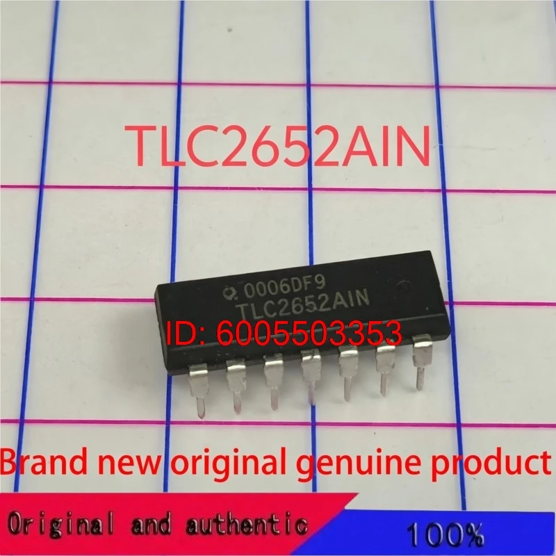 100% brand new TLC2652 TLC2652AIN Original and authentic products encapsulation:DIP14
