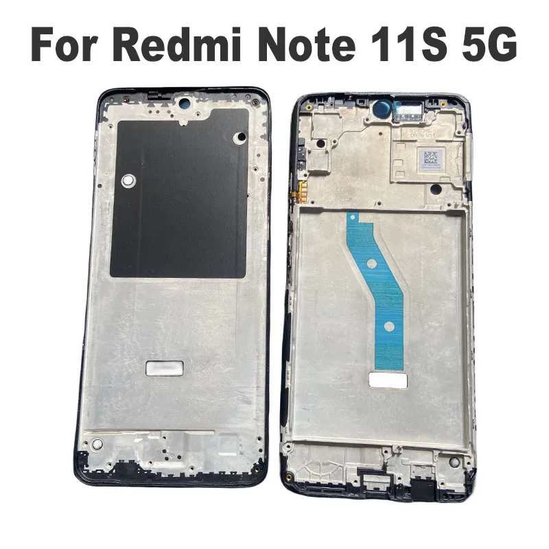 New For Xiaomi Redmi Note 11S 5G  Front Bezel Middle LCD Frame Back Mid Plate Replacement 22031116BG