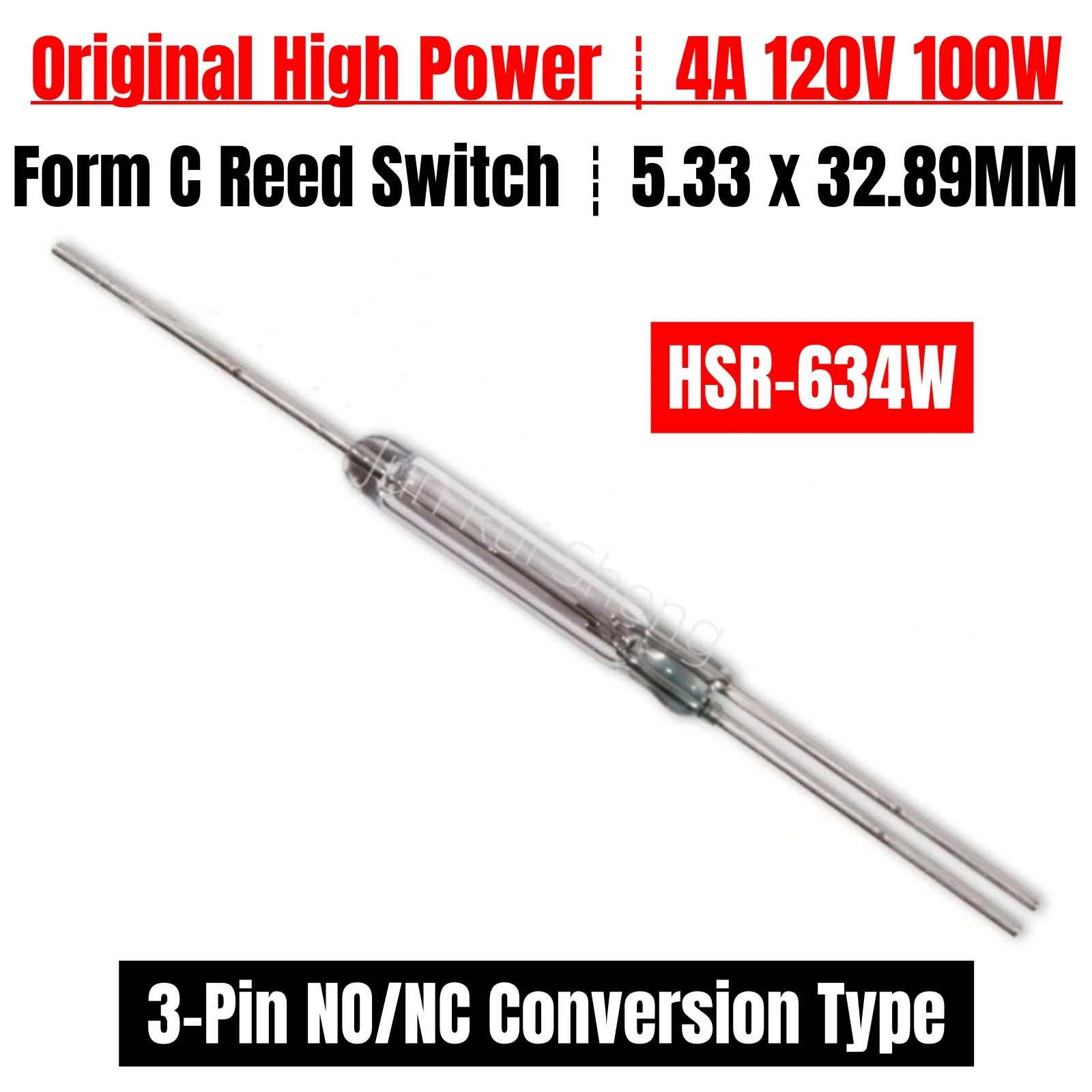 5PCS HSR-634W High Power Reed Switch 5*33MM 4A 100W 3Pin Normally Open/Closed NO/NC Conversion HSR-634WT Magnetic Contact Sensor