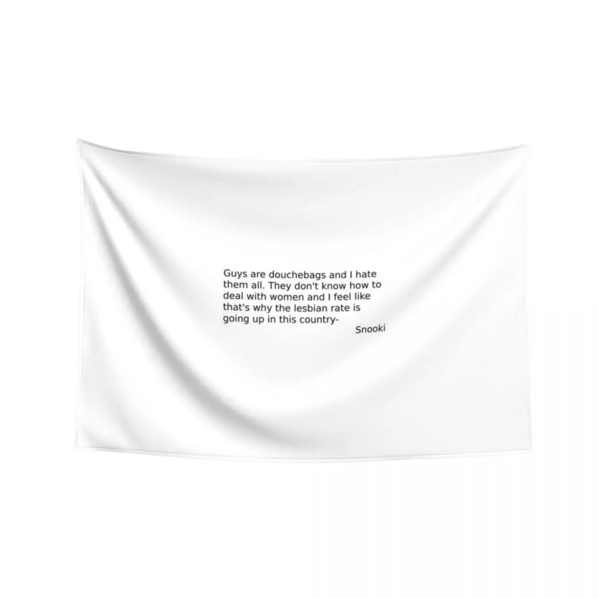 

Snooki quote Tapestry Home Decor Aesthetic Anime Decor Cute Room Decor Japanese Room Tapestry