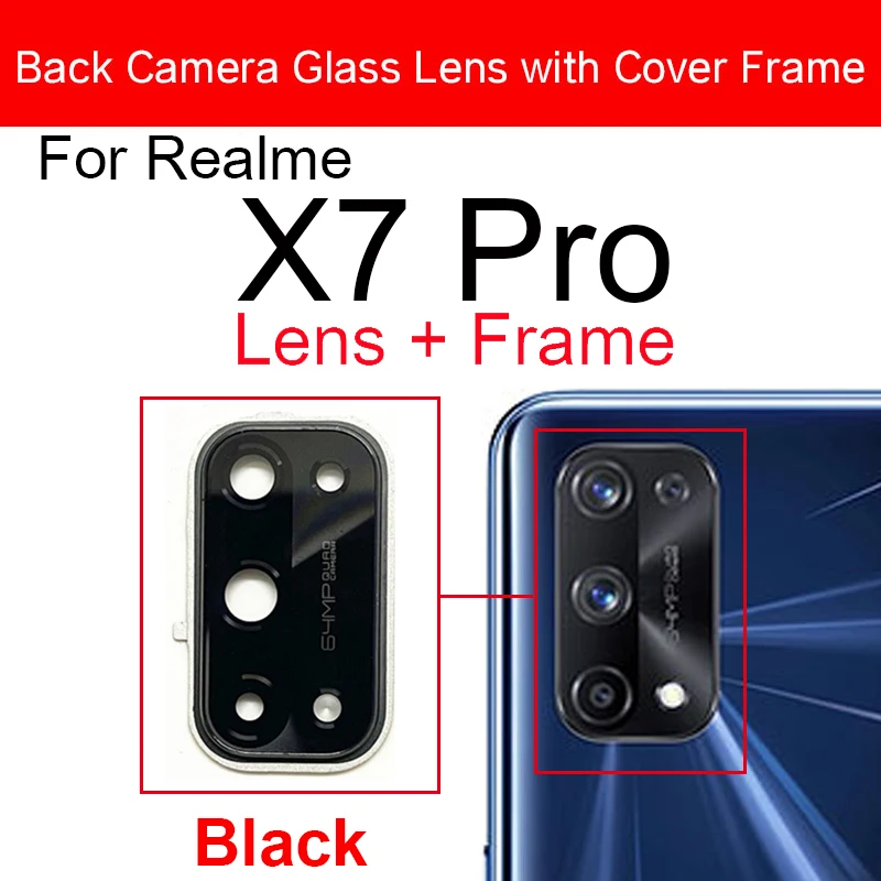 Back Camera Glass Lens Cover For Realme X X3 X2 X2Pro X7 Pro X50 5G Rear Camera Lens with Frame Ring Holder Parts