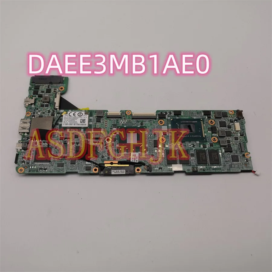 Genuine For Acer Aspire EE3 P3-131 DAEE3MB1AE0 Tablet Motherboard With CPU SR12M DDR3 All Tests OK