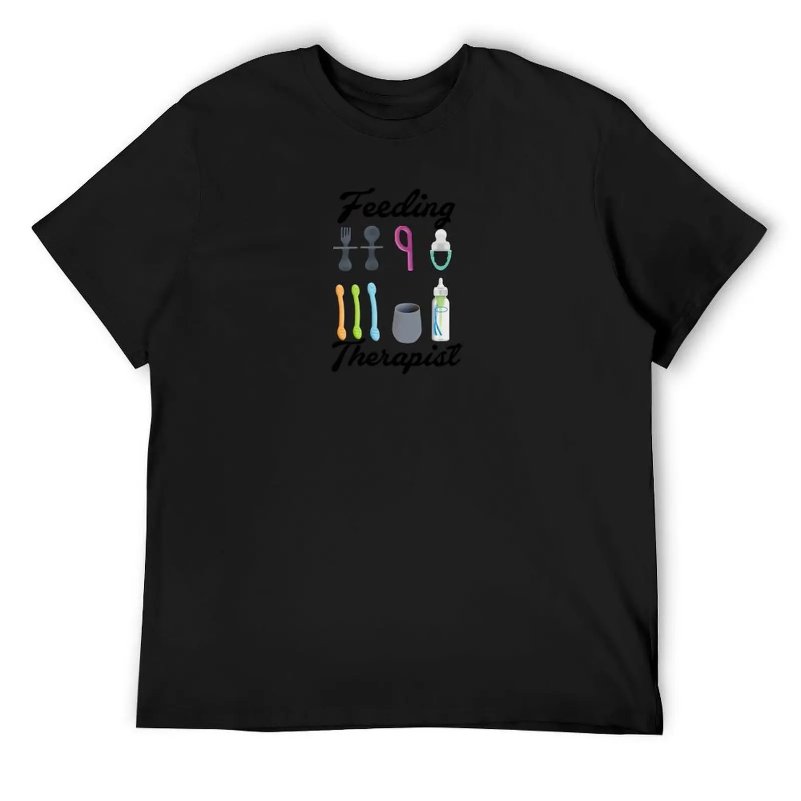 

Feeding Therapist T-Shirt Personalized t-shirt Anime t-shirt funny costumes baggy shirts men t shirts