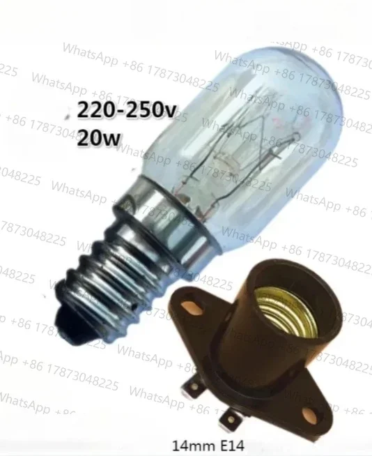 20W light bulb E14 lamp holder, discrete light bulb suitable for Galanz, Midea, Sanyo, Huibao, Haier microwave ovens