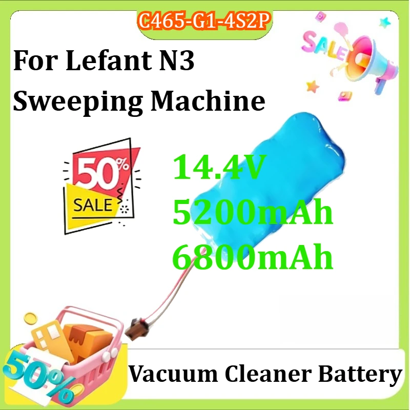 

For Lefant N3 Sweeping Machine Battery New Vacuum Cleaner Battery C465-G1-4S2P 14.4V 5200mAh 6800mAh