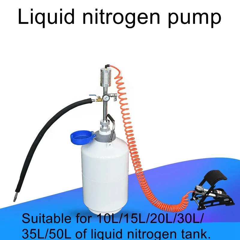 Hot selling iLiquid Nitrogen Pump 50 caliber jar Self-pressurization The Footsteps Type Liquid Nitrogen Pump Manufacturer Liquid