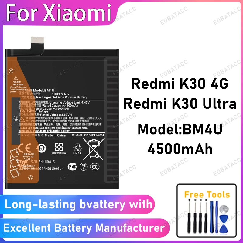 

100% New 4500mAh BM4U Battery For XIAOMI Redmi K30 4G/Redmi K30 Ultra Battery Replacement Bateria+Free Tools