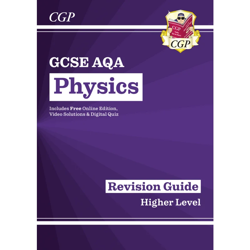 

GCSE Physics AQA Revision Guide Higher Includes Online Edition Videos Quizzes CGP Books 9781782945581