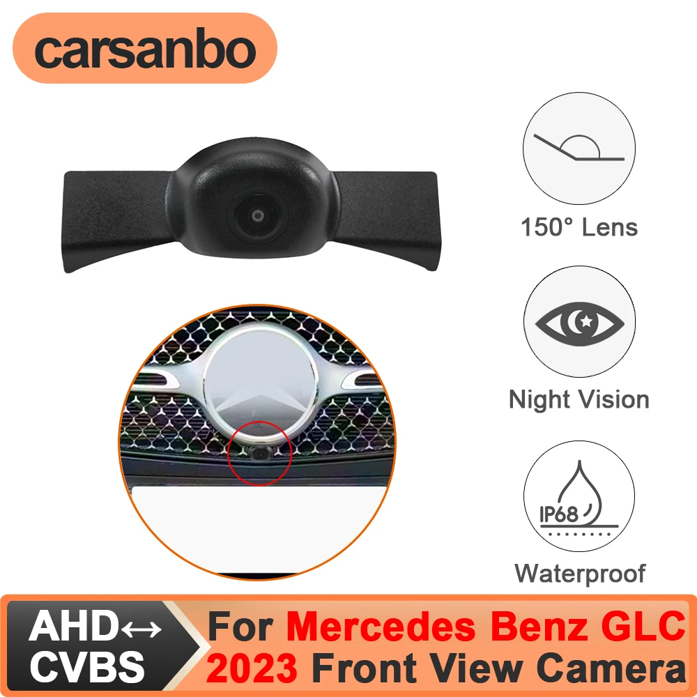 

Камера переднего вида Carsanbo для Mercedes-Benz GLC 2023, ночное видение, широкоугольная (150°) ° Водонепроницаемый объектив с поддержкой сигналов CVBS и AHD