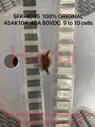 2 adet-10 adet SFK-4045A SFK-4045 SFK 4045 45AK10 A çip 9 ila 10 hücre