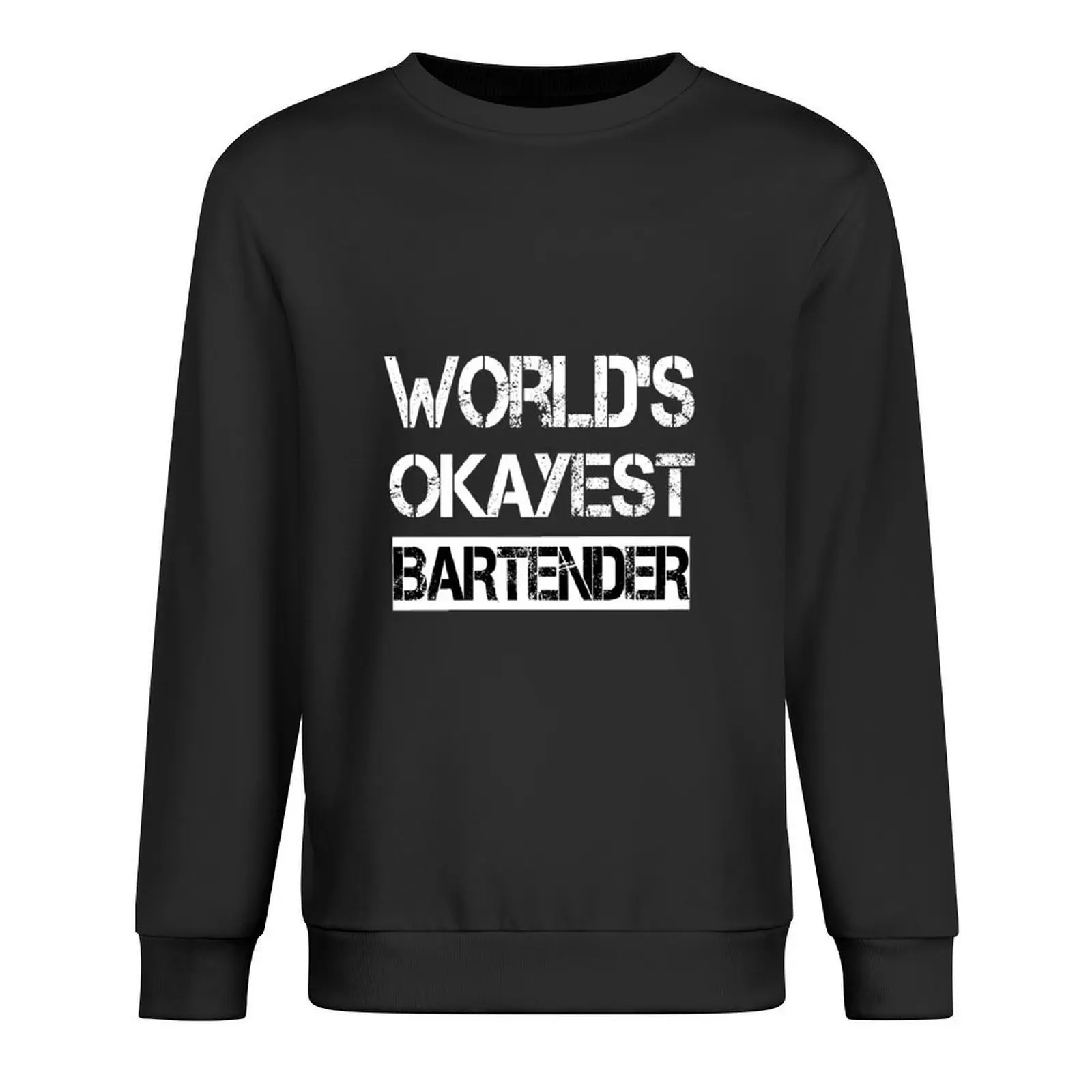 

World's Okayest Bartender T Shirt Pullover anime clothing men's sweat-shirt anime clothes korean autumn clothes sweatshirts men