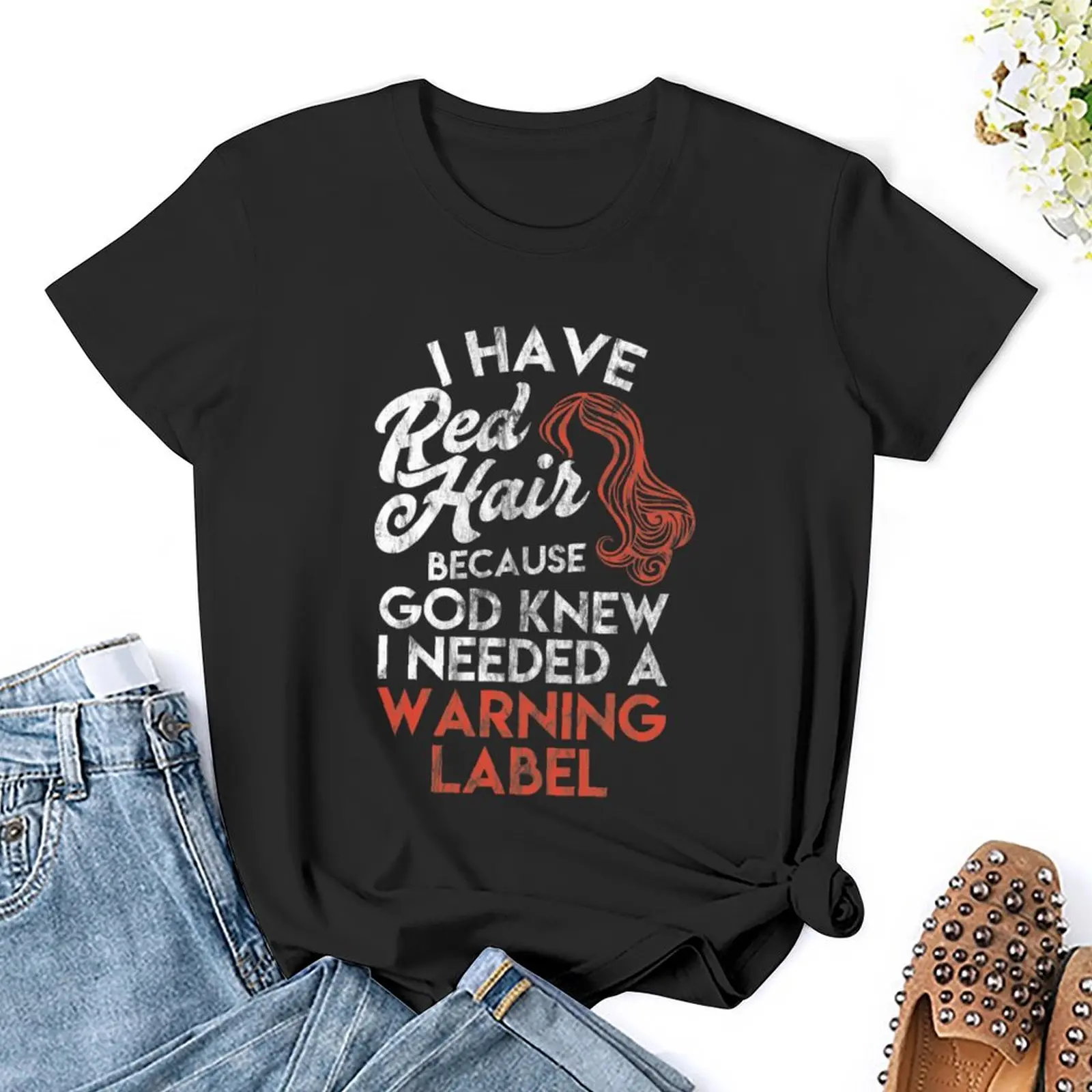 Redhead Gift Shirt I Have Red Hair because God Knew Tee T-Shirt kawaii clothes anime clothes oversized clothes for Women