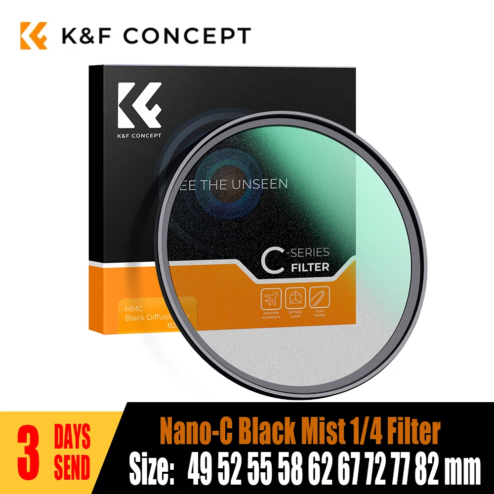 K&F CONCEPT C-Series Black Mist 1/4 Filter Soft Dreamy Effect Ultra-thin HD Coated 49mm 52mm 55mm 58mm 62mm 67mm 72mm 77mm 82mm