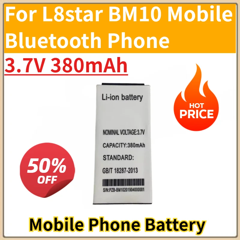 

Brand New Replacement Mobile Phone Battery 3.7V 380mAh for L8star BM10 Mobile Bluetooth Phone