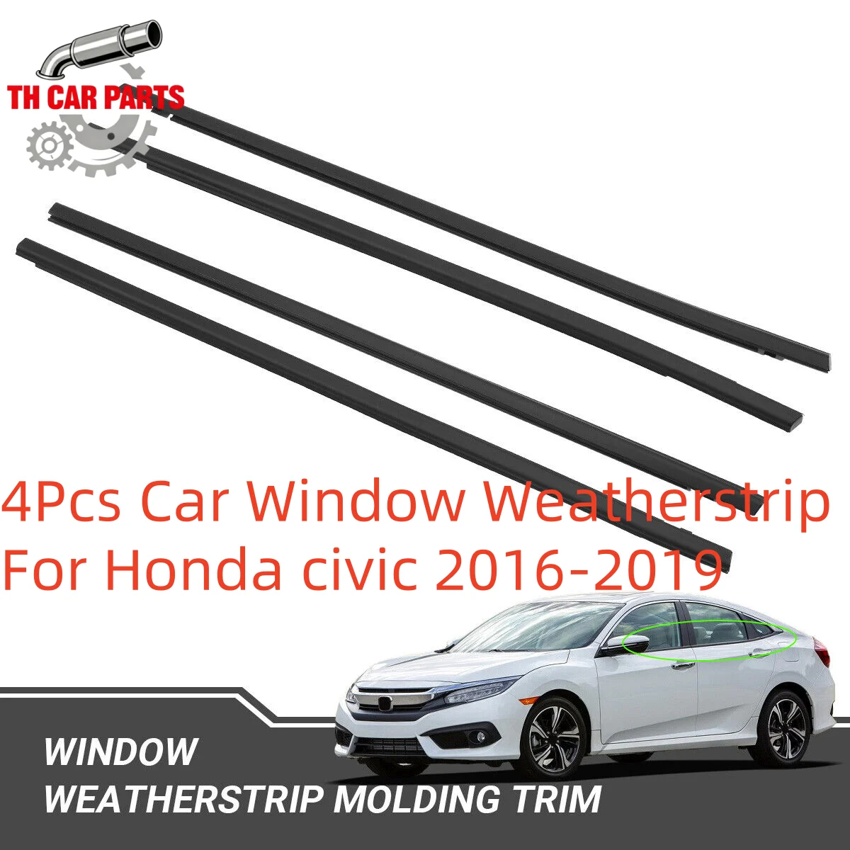 

4Pcs Car Window Weatherstrip For Honda civic 2016-2019 Car Weatherstrip Window Moulding Trim 72450-TBA-A01 72410-TBA-A01