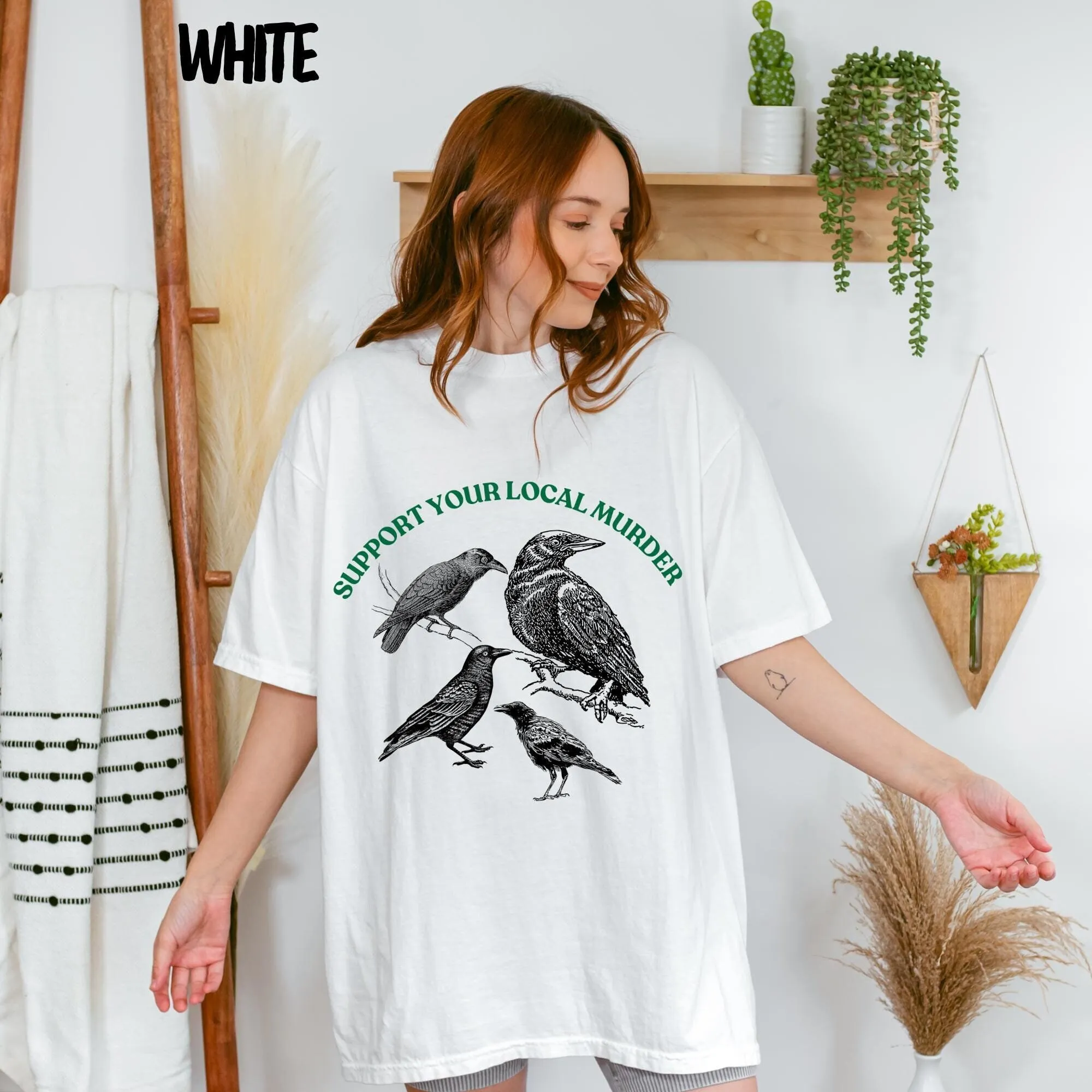 Support Your Local Murder T Shirt Crow Lover Top Ornithology Funny Bird Birding Keeper