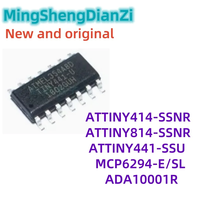 5PCS SOP14-ATTINY414-SSNR ATTINY814-SSNR ATTINY441-SSU MCP6294-E/sl ada10001r