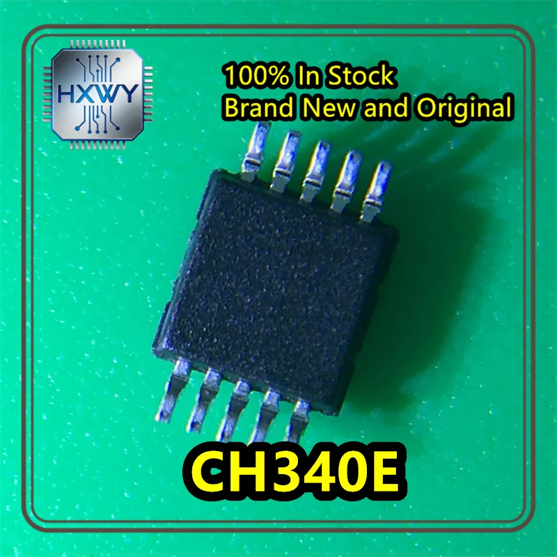 (10/50 pieces) CH340E 340E MSOP-10 USB to Serial Chip, Brand New Original, In Stock, Electronic IC