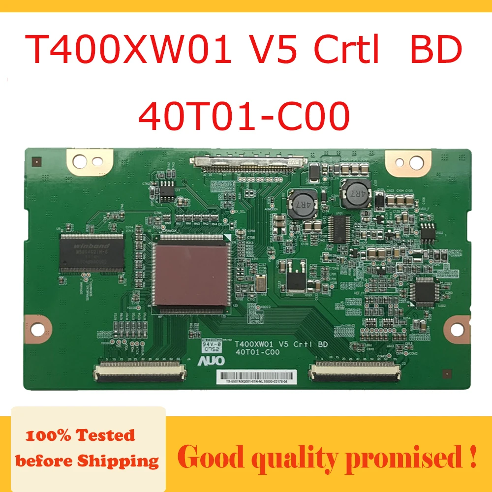 

T400XW01 V5 Crtl BD 40T01-C00 T-con Board Display Card for TV LA40A350C1 LCD-40CA620 LA40A350C1 L40S9 T400XW01 ... Logic Board