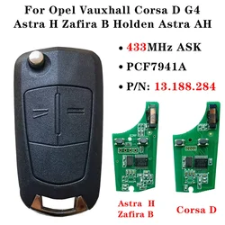 For Opel Vauxhall Corsa D G4 Astra H Zafira B Holden Astra AH 736-743-A Remote Flip Car Key PCF7941A 46 Chip 433MHz