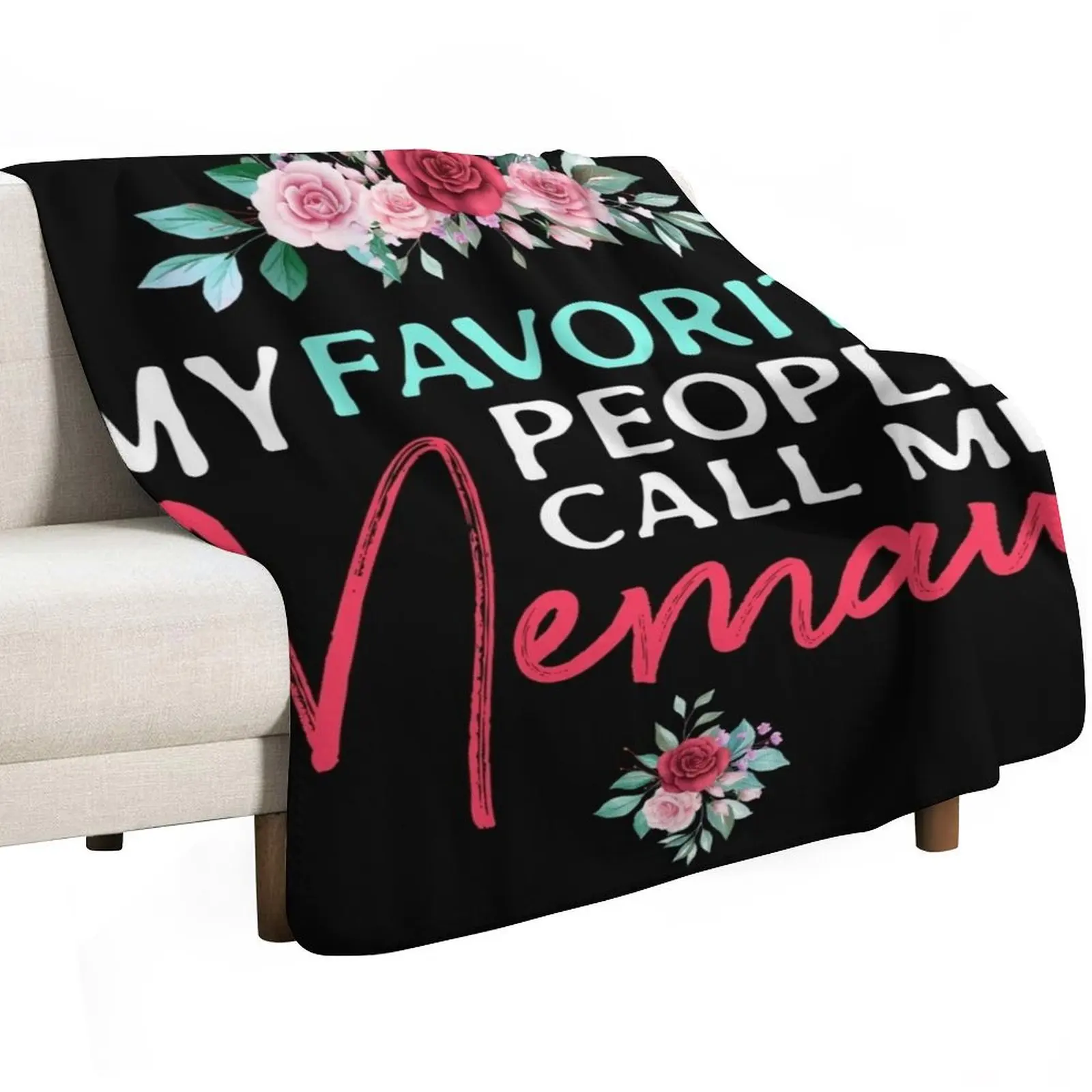 my favorite people call me memaw thanksgiving gift Throw Blanket Luxury Thicken Soft Big Summer Soft heavy to sleep Blankets