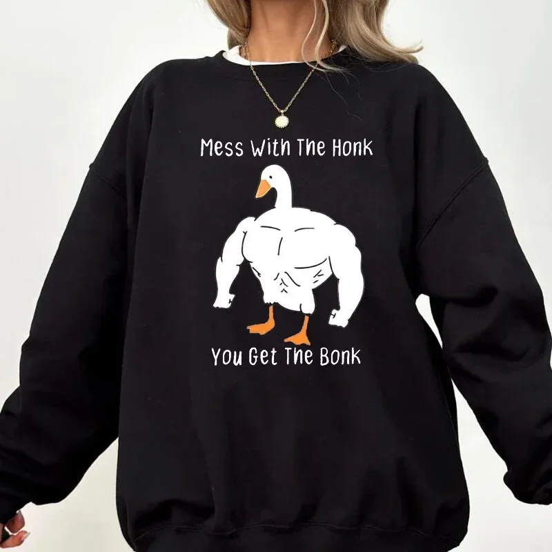 Mess with The Honk You Get The Bonk Sweatshirt Women Men Funny Duck Silly Goose Printed Sweatshirt Clothes Pullover Graphic Tops