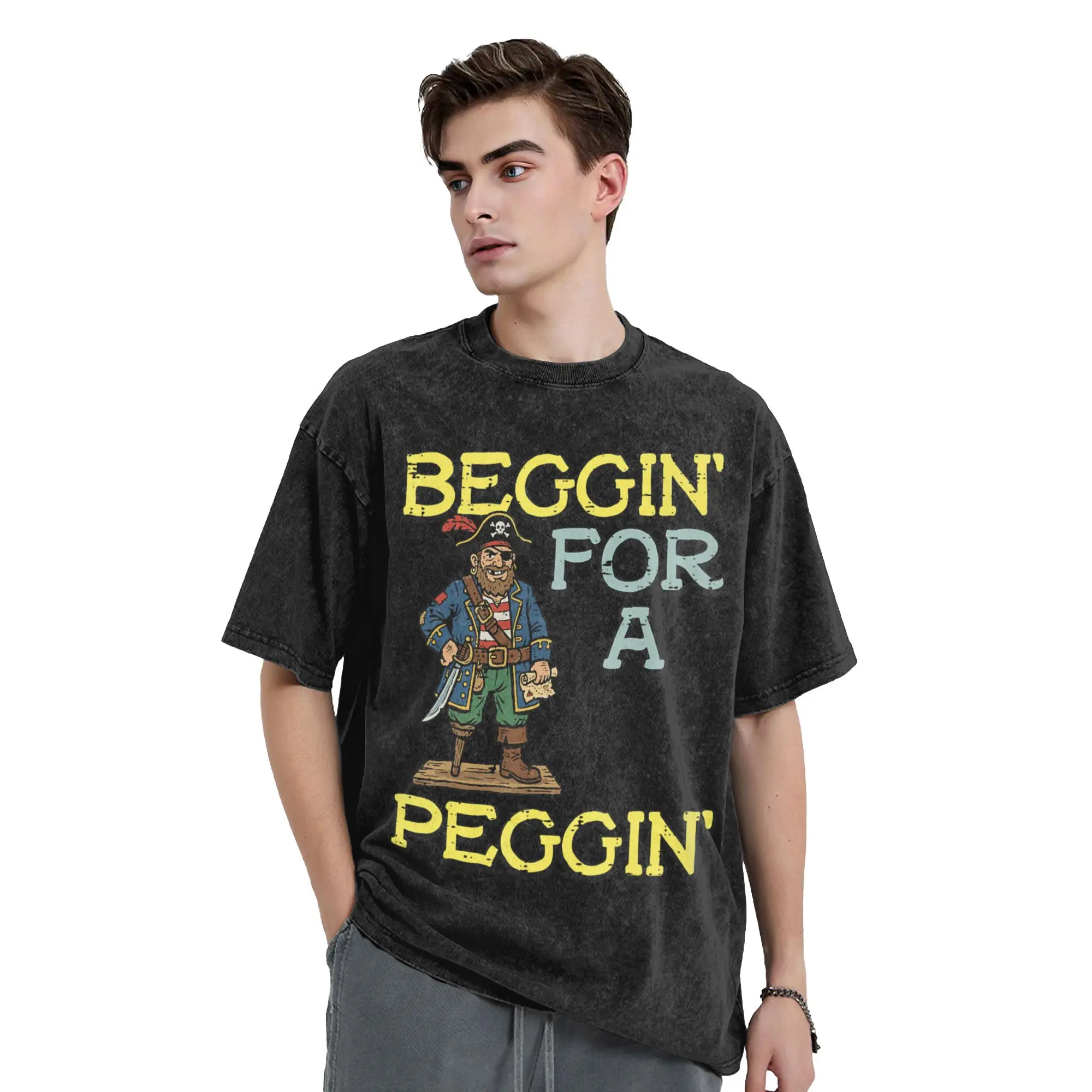 Men's T-Shirt Pirate Beggin for A Peggin Funny Inappropriate Washed T-Shirts Trending  Summer Birthday Present