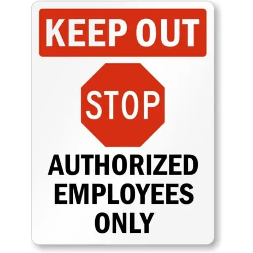 Authorized Employees Only Danger Aluminum Weatherproof Sign p882